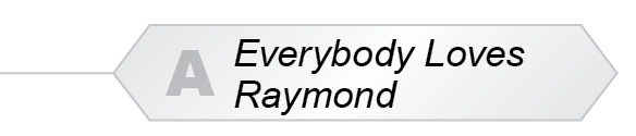 The Answer Is A - Everybody Loves Raymond