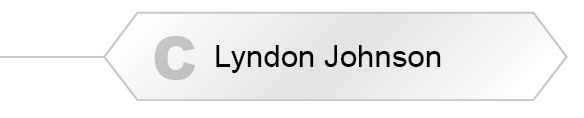 The Answer Is C - Lyndon Johnson
