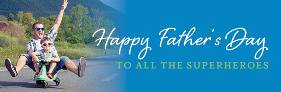 Happy Father's Day - Download Images to View